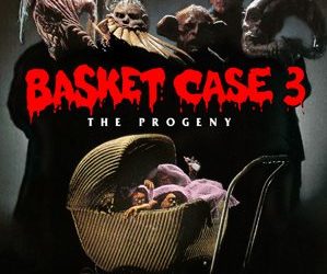 Basket Case 3: The Progeny Review