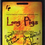 Long Pigs “Jerky Edition” Movie Review