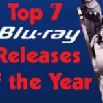 Top 7 Blu-Ray Release of the Year 2011